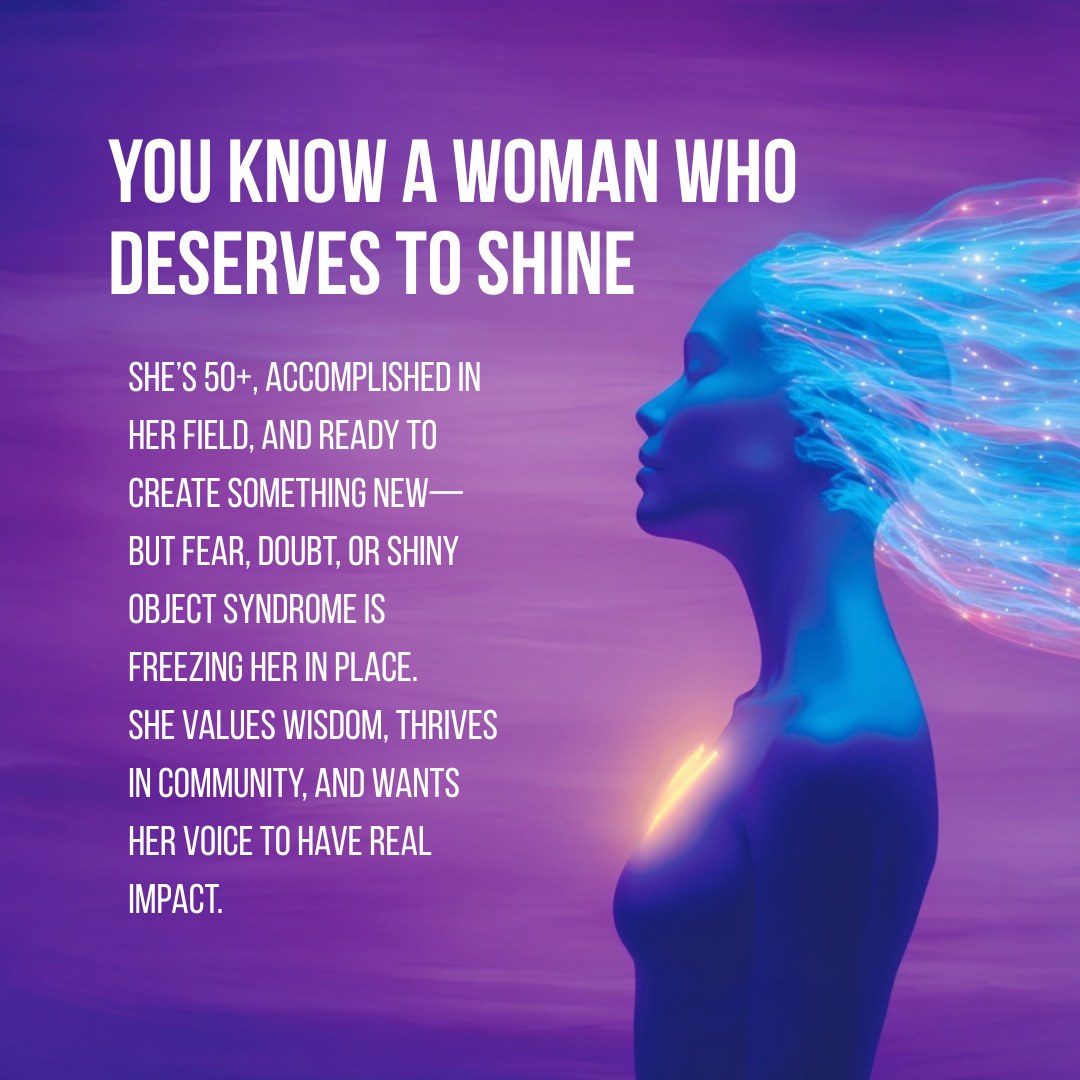 You know a woman who deserves to shine